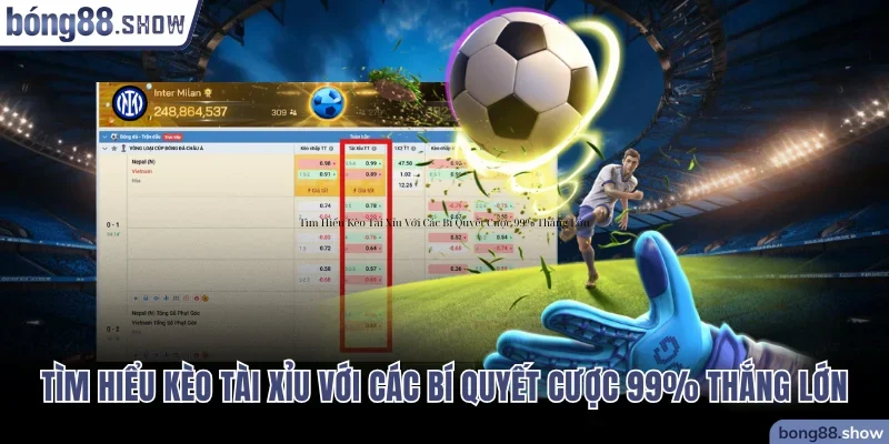 Kèo Tài Xỉu